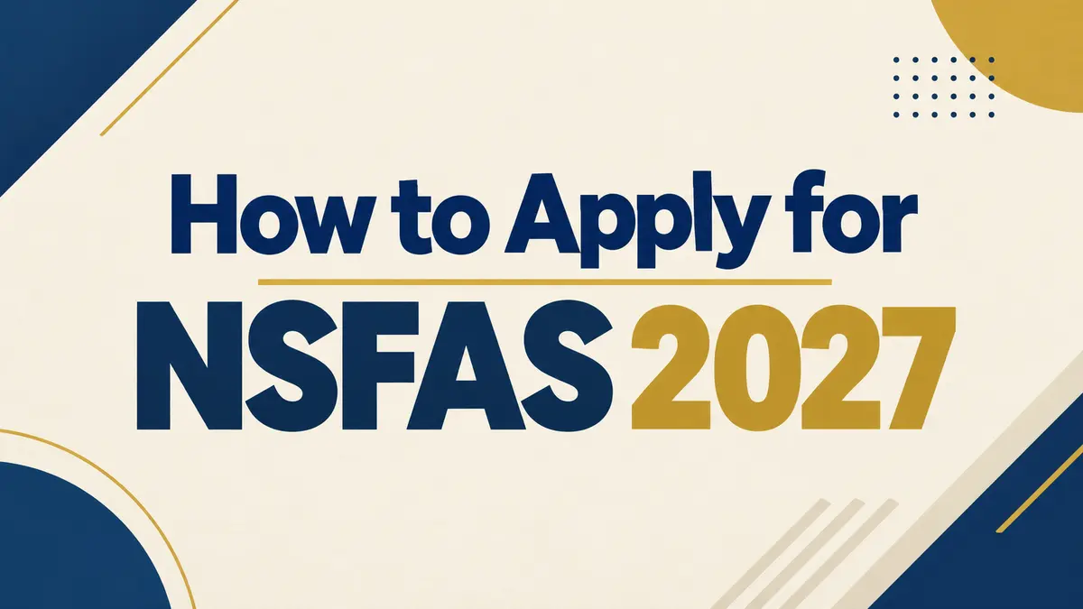 NSFAS 2027 applications now open